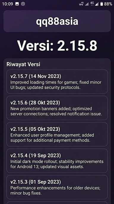 Riwayat Versi Aplikasi qq88asia untuk Android